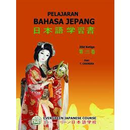 Pelajaran Bahasa Jepang Evergreen Japanese Course jilid 3