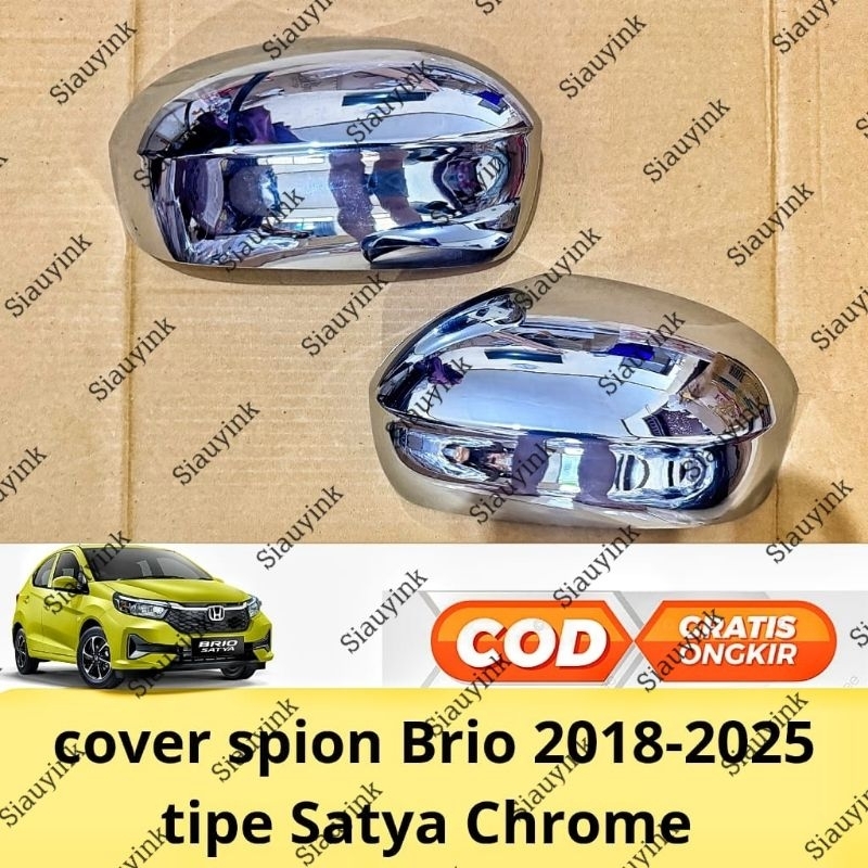 cover spion Honda Brio 2018 2020 2021 2024 2025 tipe Satya chrome