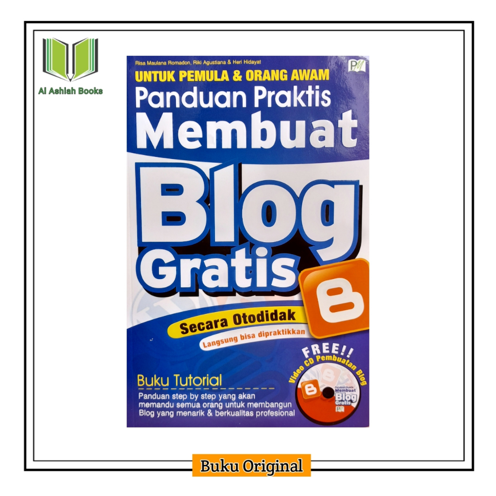 buku Panduan Praktis Membuat Blog Gratis Secara Otodidak