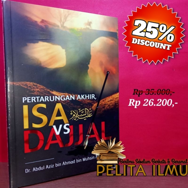 Buku Pertarungan Akhir, Isa 'Alaihissalam VS Dajjal