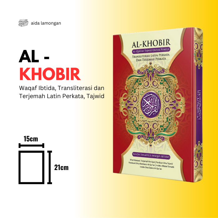 Al Quran AL KHOBIR Tanggung A5 Terjemah PerKata HVS QPP Transliterasi Waqaf Ibtida Penerbit Nur Ilmu