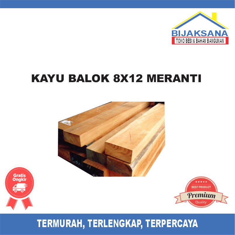 KAYU BALOK 8X12 MERANTI