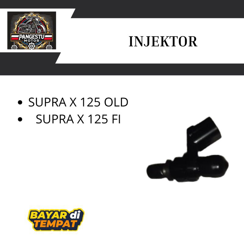 Injektor Supra X 125 Old Supra X 125 FI 2014