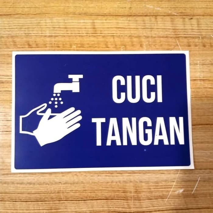 

SIGN STICKER K3 RAMBU CUCI TANGAN UK 10X15CM
