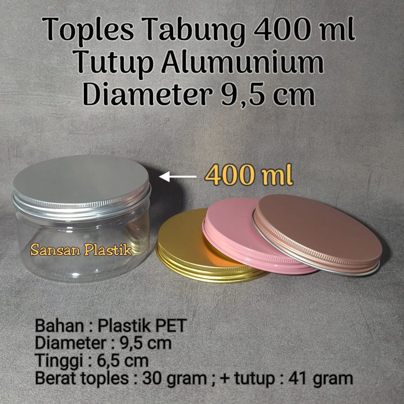 Toples Tabung 400 ml Tutup Alumunium 9,5 cm / Jar Cylinder 400ml Tutup Alumunium / Toples Plastik 40