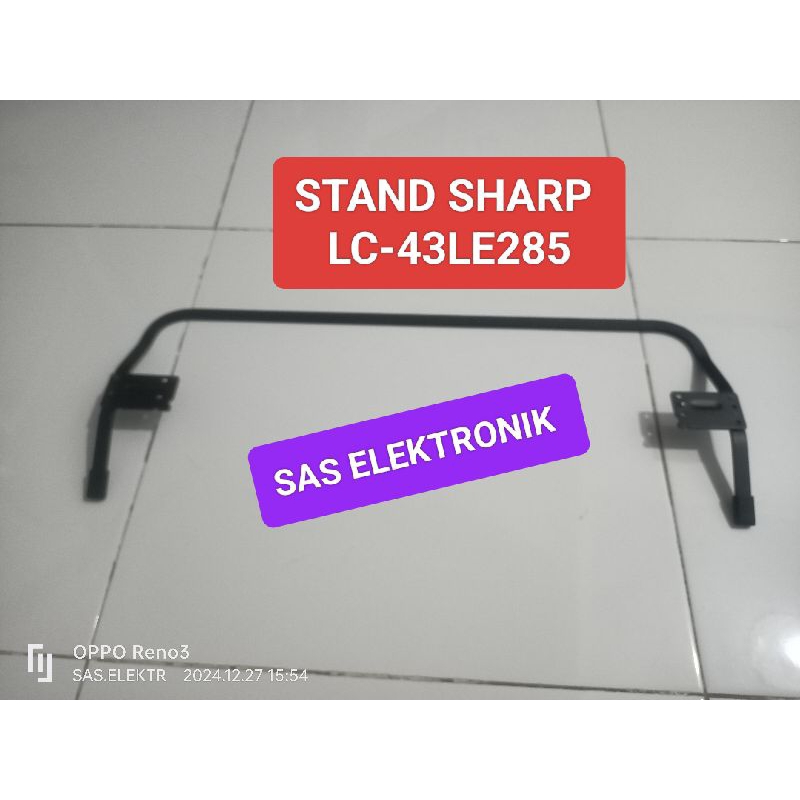 STAND BRACKET KAKI PEDESTAL DUDUKAN TV LED SHARP 43 INCH LC-43LE285I LC-43LE2851 LC-43LE285 I