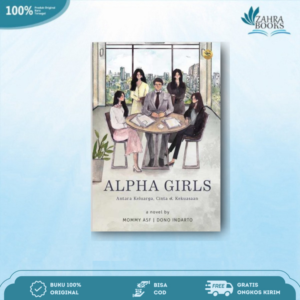 Novel Alpha Girls By Mommy ASF & Dono Indarto - Blackswan