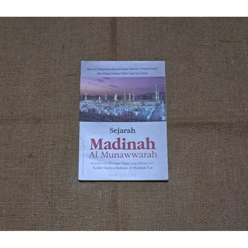 SEJARAH MADINAH AL MUNAWWARAH