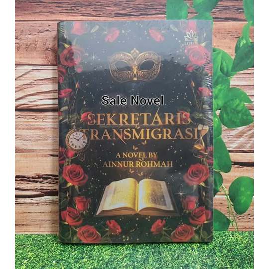 Sekretaris Transmigrasi - Ainnur Rohmah NOVEL