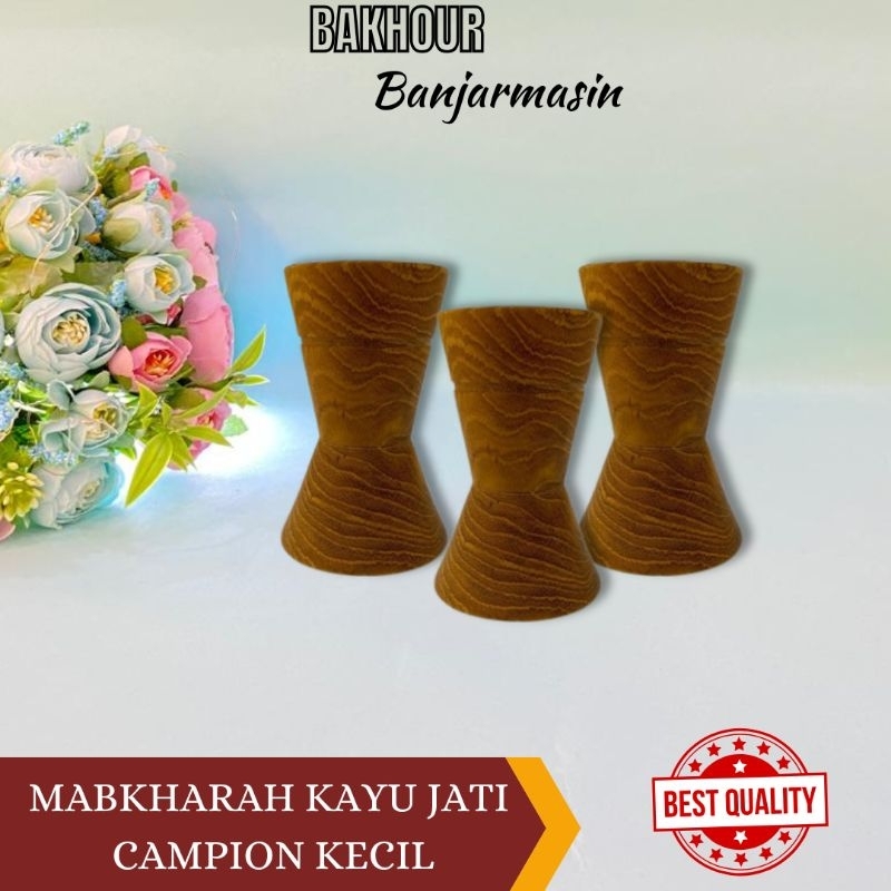 MABKHARAH KAYU JATI CAMPION KECIL