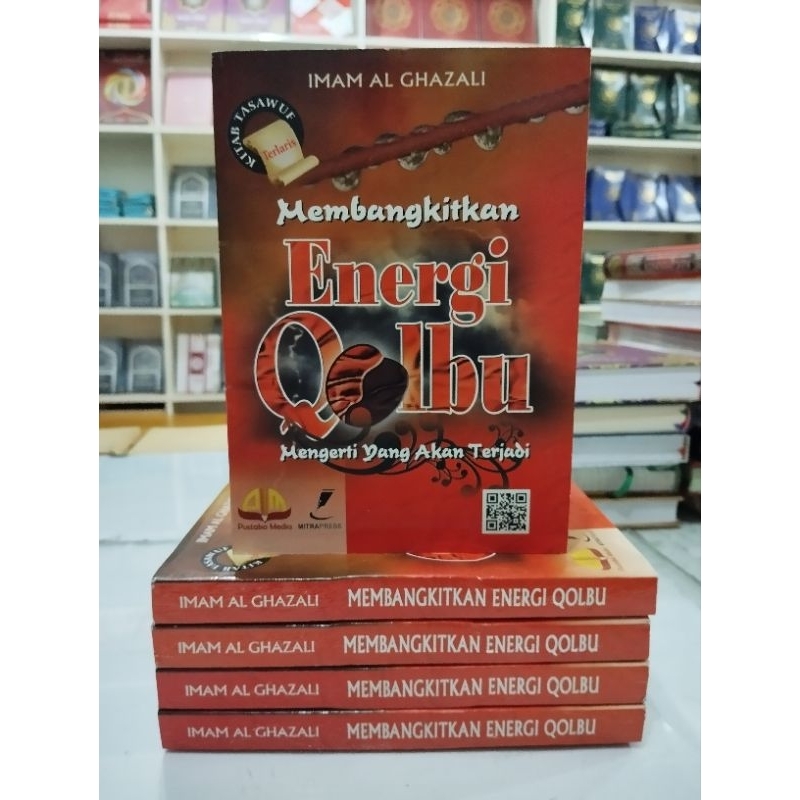 Buku Membangkitkan Energi Qolbu Mengerti Yang Akan Terjadi Lengkap Edisi Terbaru by Imam Al Ghazali