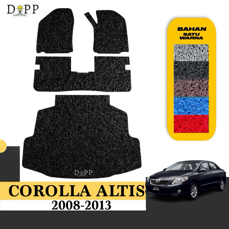 Karpet Mobil Corolla Altis / Karpet Mobil Mie Bihun Toyota Corolla Altis 2008 - 2013