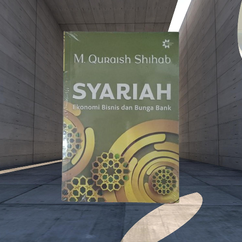 Buku Syariah - Ekonomi Bisnis & Bunga Bank - M Quraish Shihab - Lentera Hati Musibook Original