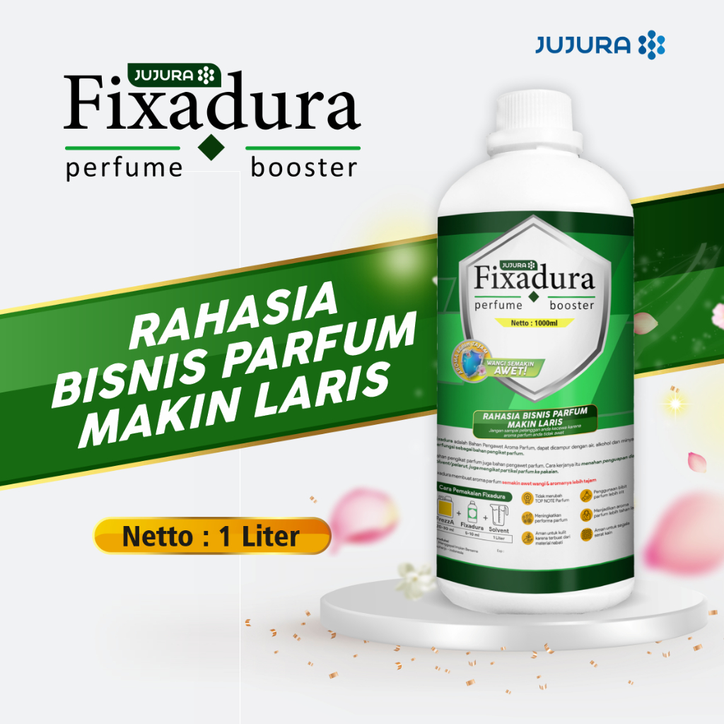 Jujura Fixadura Perfume Booster Fixative Penguat Parfum 1 L