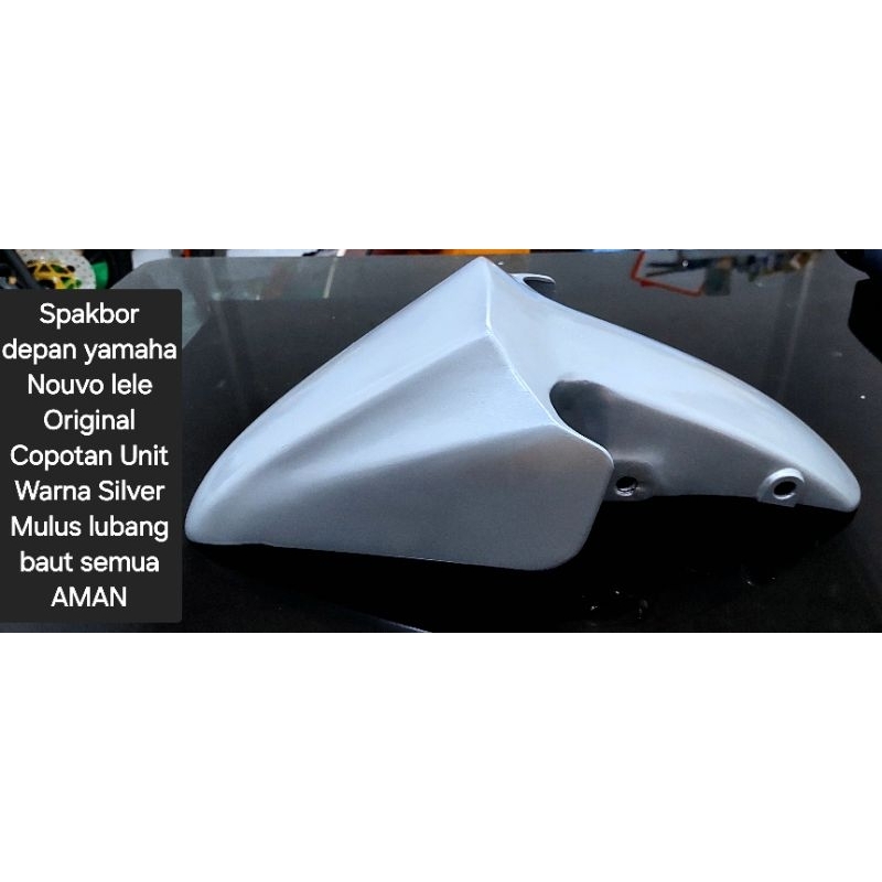 Spakbor depan yamaha Nouvo lele Original Copotan UnitWarna Silver Mulus lubang baut semua AMAN, Maha