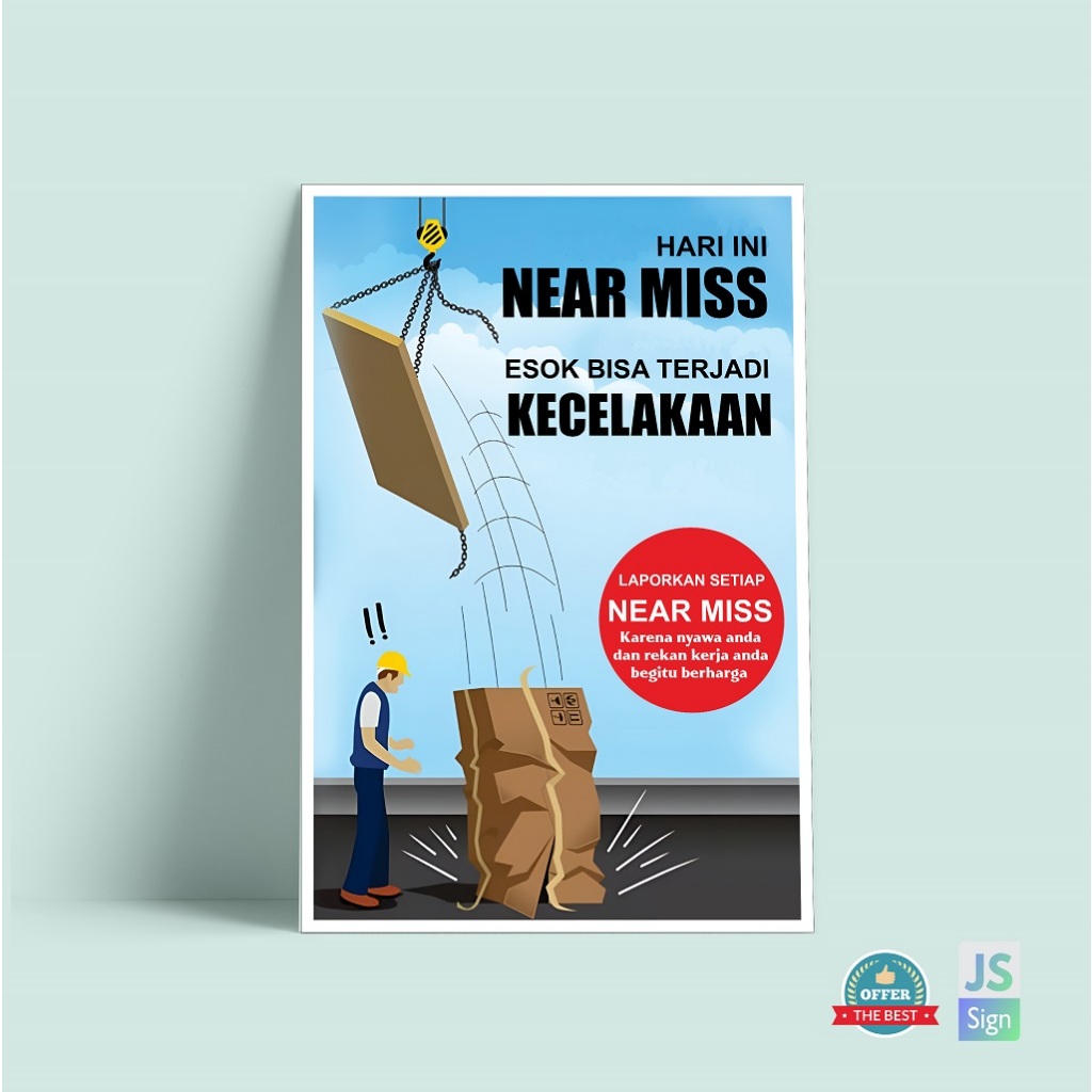 Poster Safety K3 - LAPORKAN NEARMISS