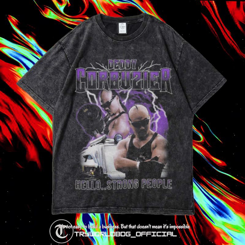 KAOS OVERSIZED / KAOS WASHED / OVERSIZED T SHIRT / KAOS DEDDY CORBUZIER HELLO STRONG POEPLE WASHING 