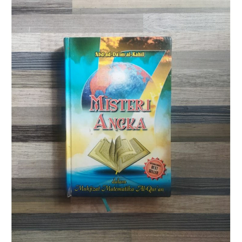 MISTERI ANGKA DALAM MUKJIZAT MATEMATIKA AL-QUR'AN