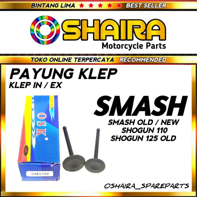 KLEP SET SMASH / PAYUNG KLEP SMASH OLD-NEW / SHOGUN 110 / SHOGUN 125 OLD / KLEP IN - EX KLEP SET SHO