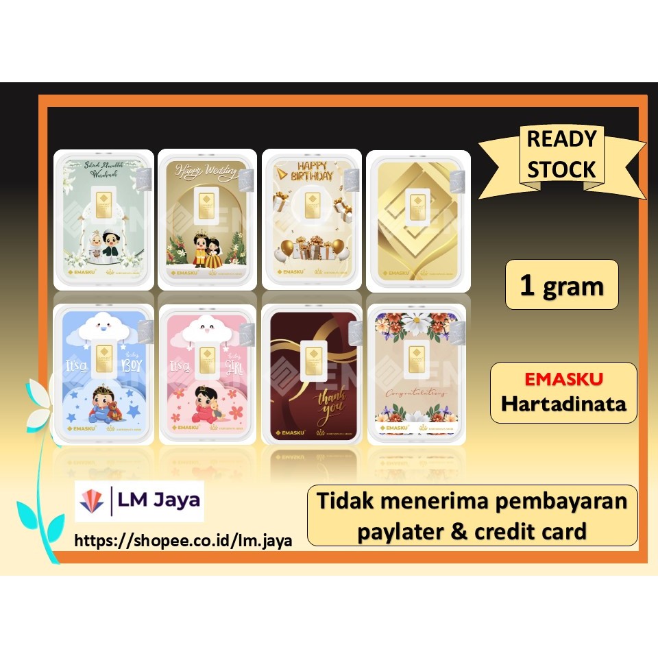 Logam Mulia 1 gram EmasKu 1 gram Hartadinata 1 gram Wedding Series Samawa Series Birthday Series Bab