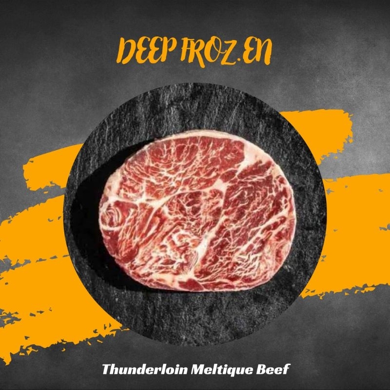 

Thunderloin Meltique Beef