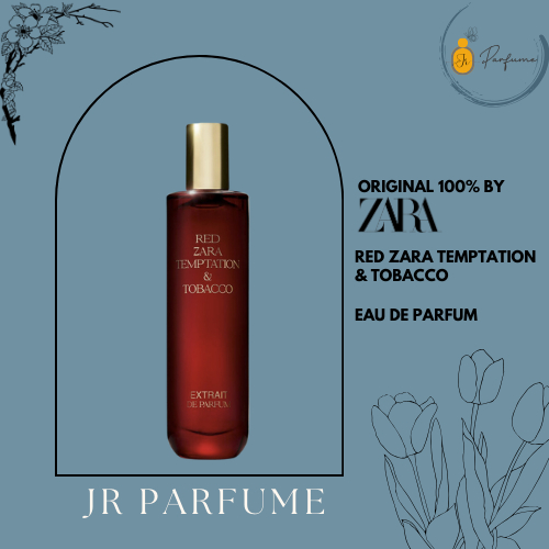 ZARA PARFUM - RED ZARA TEMPTATION & TOBACCO 100% ORIGINAL