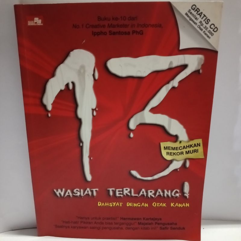 13 Wasiat Terlarang, Dahsyat Dengan Otak Kanan by Ippho Santosa, Ph.G.
