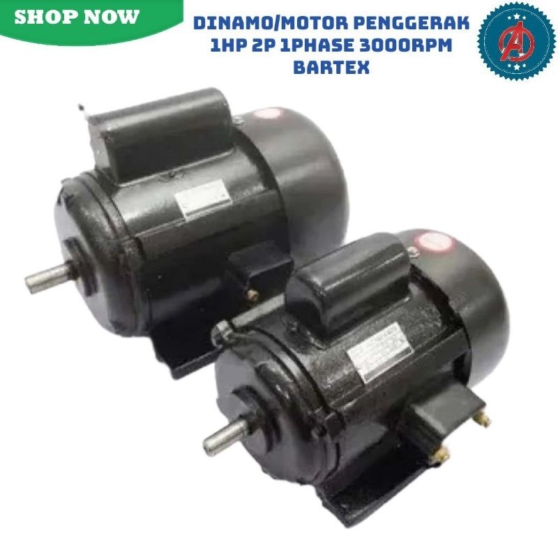 Dinamo / Motor Penggerak 1 HP 2P 1 Phase 3000 RPM Bartex