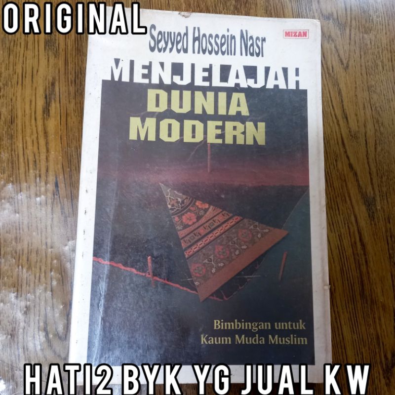 ORI MIZAN menjelajah dunia modern seyyed hossein nasr bimbingan kaum muda muslim filsafat islam