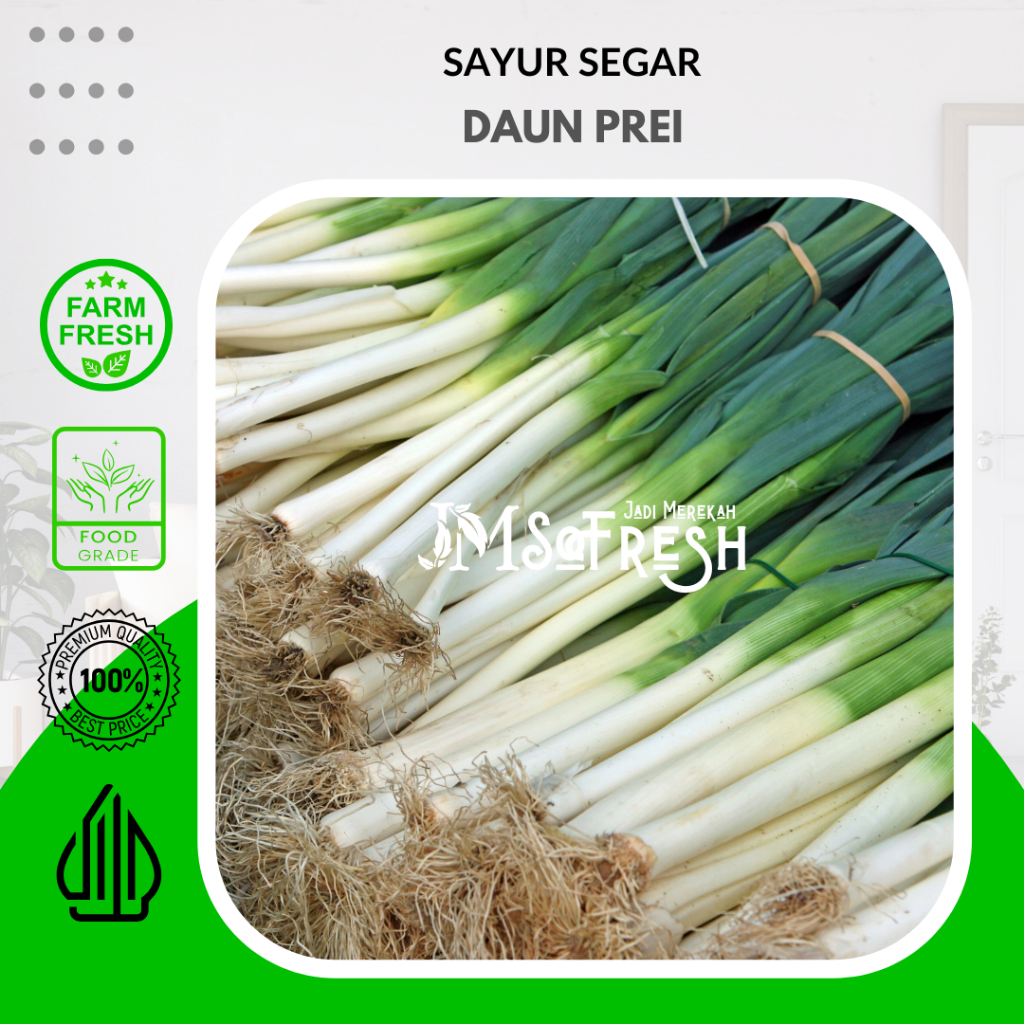 

[JM SoFresh] Daun Prei Sayur Segar