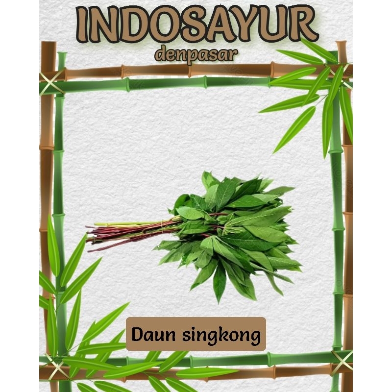 

Daun singkong 1 ikat _ INDOSAYUR