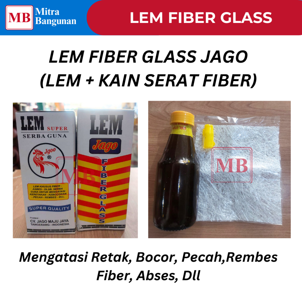 JAGO LEM FIBER GLASS / LEM TANGKI / LEM PERAHU / LEM PVC LEM + KAIN SERAT MULTIFUNGSI SERBAGUNA