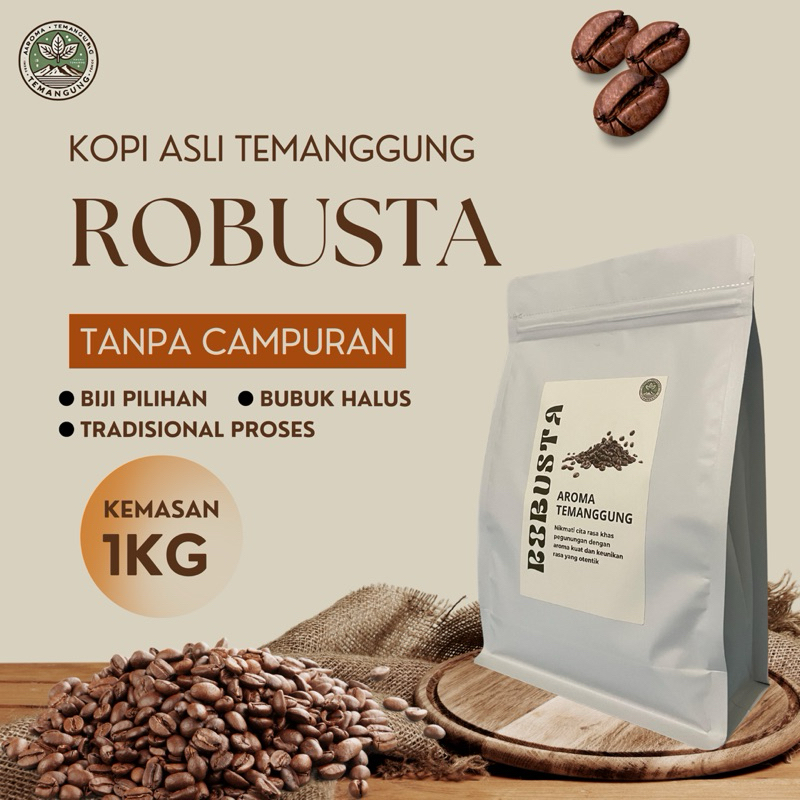 

Robusta Kopi Asli Temanggung Tanpa Campuran (100% murni kopi) Kemasan 1KG