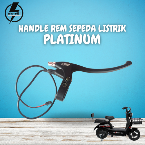HANDLE REM SEPEDA LISTRIK UNIVERSAL - HANDLE REM PLATINUM SEPEDA LISTRIK