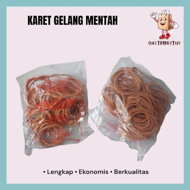 

KARET GELANG MENTAH