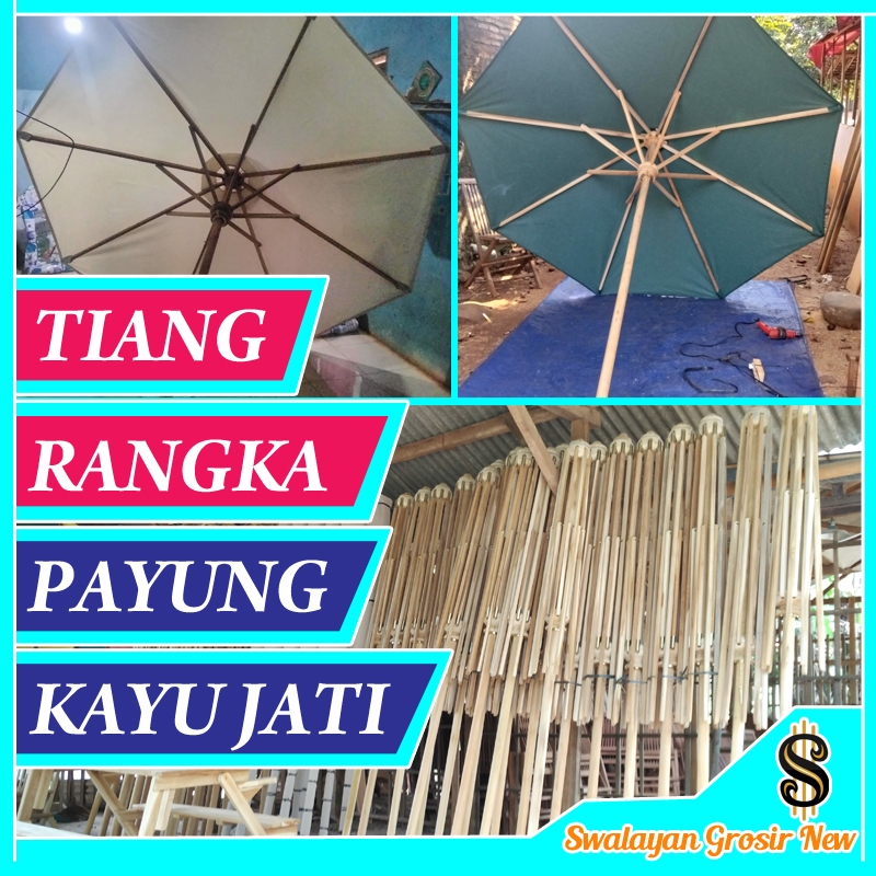 Tiang Rangka Payung Taman Kayu Jati Kuat Tebal - Untuk Cafe Hotel Outdoor Diameter Besar Anti Karat