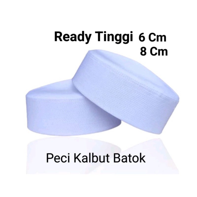 Peci Batok Putih Pendek Kopiah Songkok Kalbut Putih Tinggi 6/8