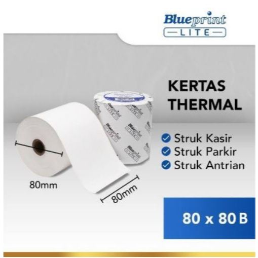 

KERTAS THERMAL BLUEPRINT LITE 80x80mm , 80 x 80 os : for Printer Kasir, Karcis Tol, Parkir, Tiket Pesawat