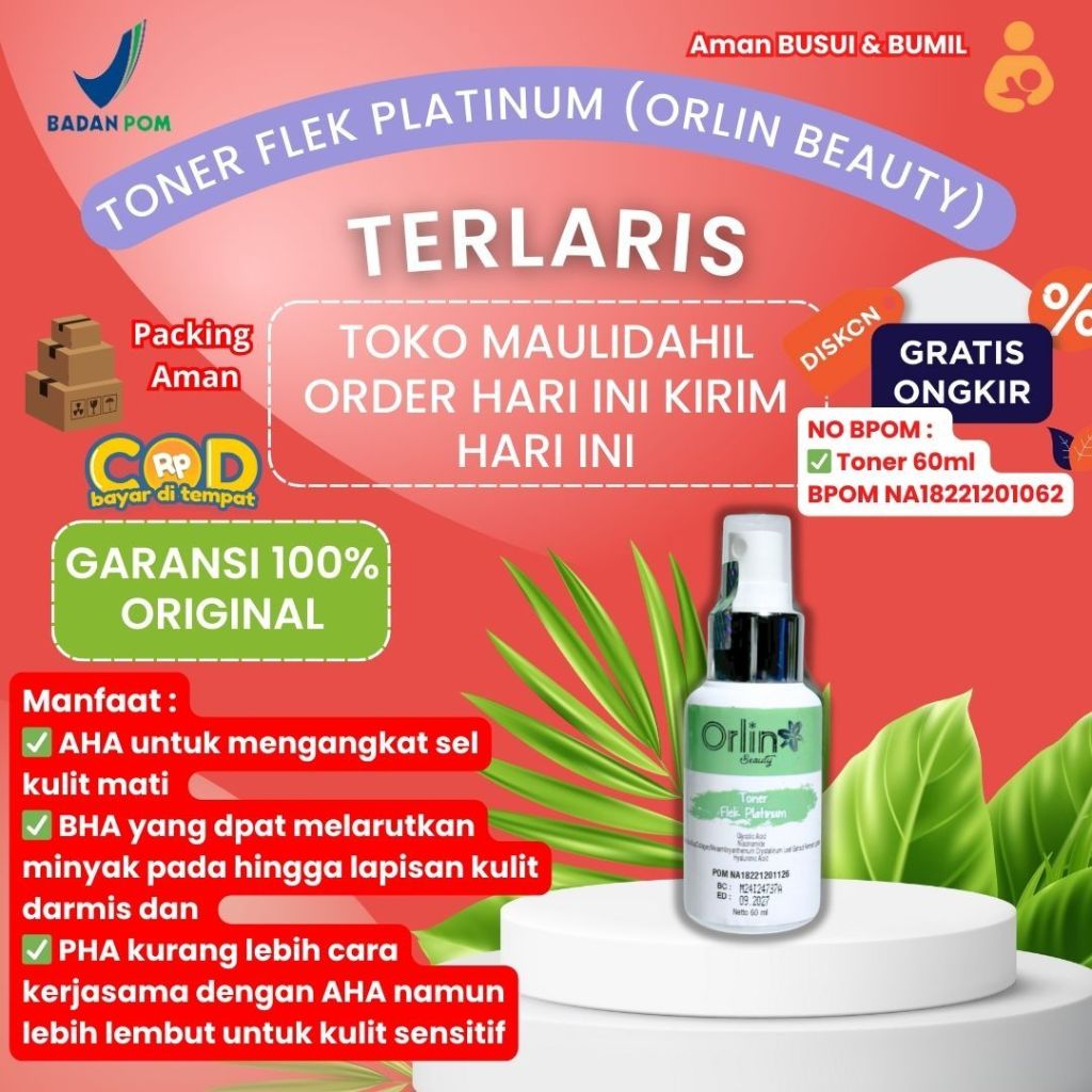 TONER ORLIN BEAUTY/ORLIN BEAUTY/EFER ORLIN BEAUTY/FLEK PLATINUM /SKINCARE/SKINCARE BPOM /SKINCARE