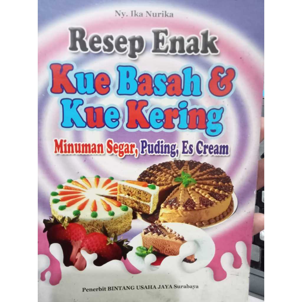 BUKU RESEP ENAK KUE BASAH DAN KUE KERING