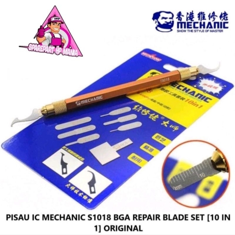 

PISAU IC MECHANIC S1018 BGA REPAIR BLADES SET 10 in 1 ORIGINAL
