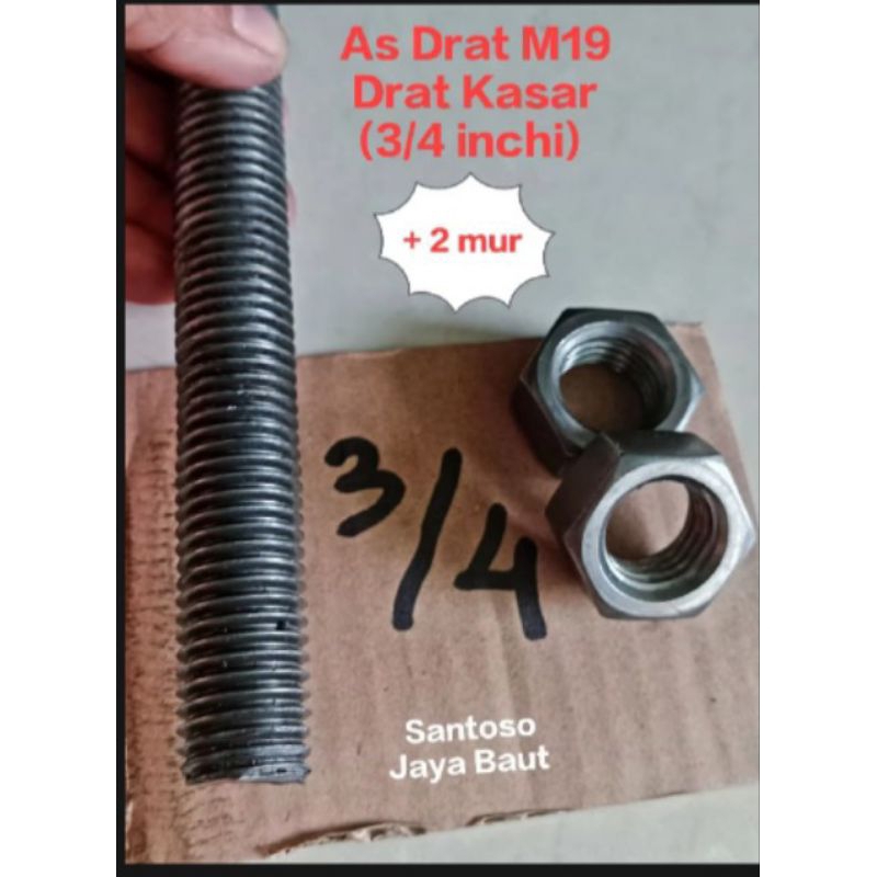 As Drat M19 Panjang 1 Meter(Drat Kasar 3/4) baut long fuel drat
