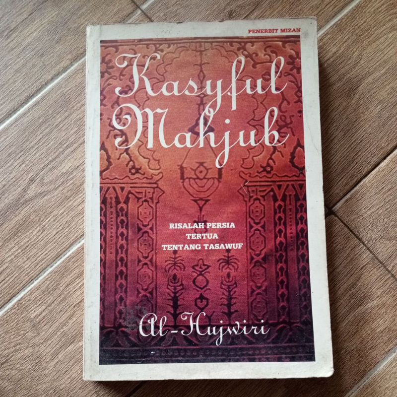 buku KASYFUL MAHJUB, risalah persia tertia tentang TASAWUF, by Al Hujwiri, buku used, seken, pernah 