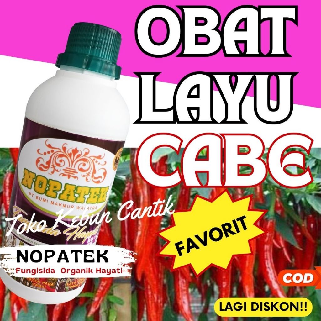 NOPATEK Fungisida Layu Fusarium Cabai – Obat Layu Fusarium Cabai, Cairan Anti Layu Fusarium Cabai, S