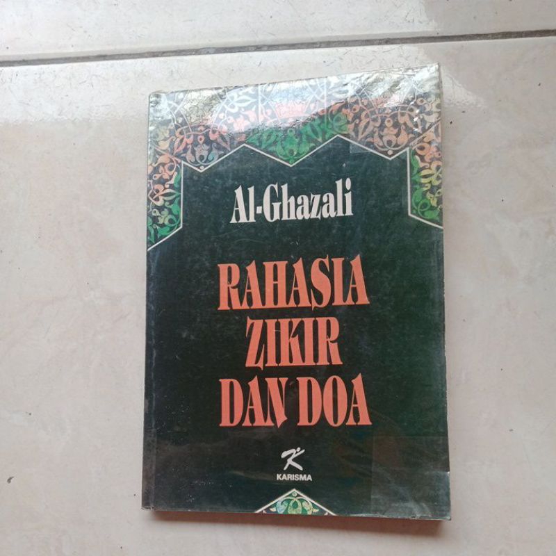 Buku Rahasia zikir dan Doa - Al ghazali