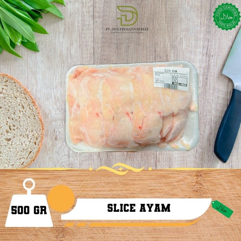 

Slice Ayam 500gr