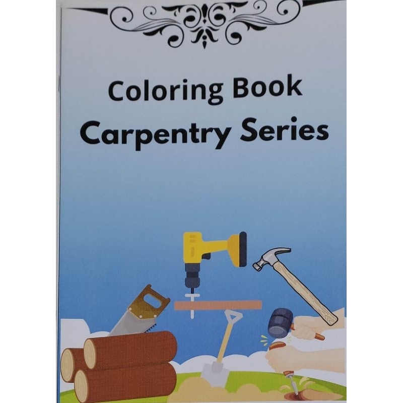 

Buku Mewarnai Alat Pertukangan / Coloring Book Carpentry Series