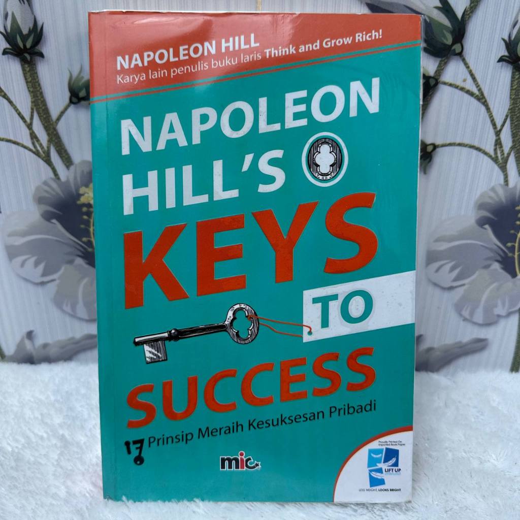 Buku Napoleon Hill’s Keys To Success By Napoleon Hill