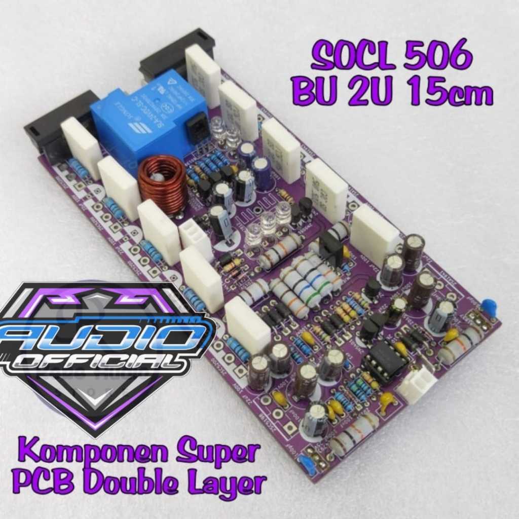 Driver Power Amplifier Super OCL SOCL 506 Built Up 2U 15 CM PCB Double Layer