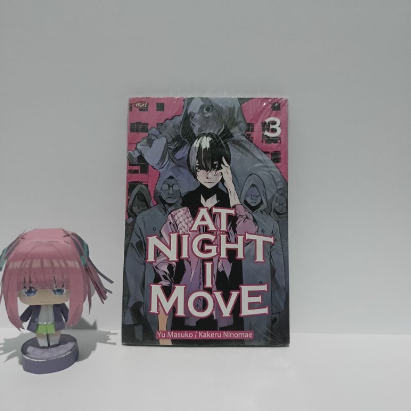 Komik AT NIGHT I MOVE VOL 3